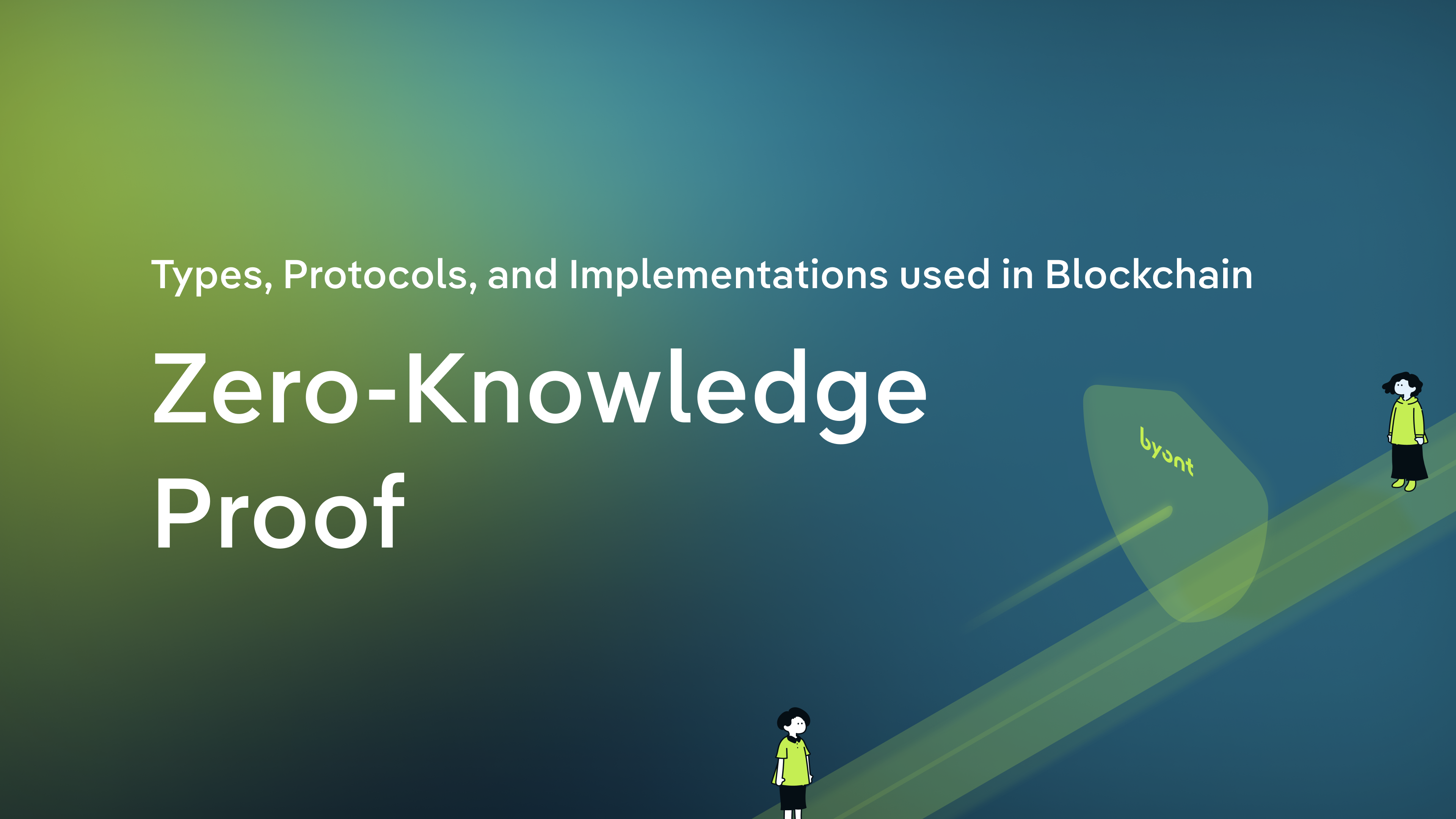 Zero-Knowledge Proof - Types, Protocols, and Implementations used in Blockchain